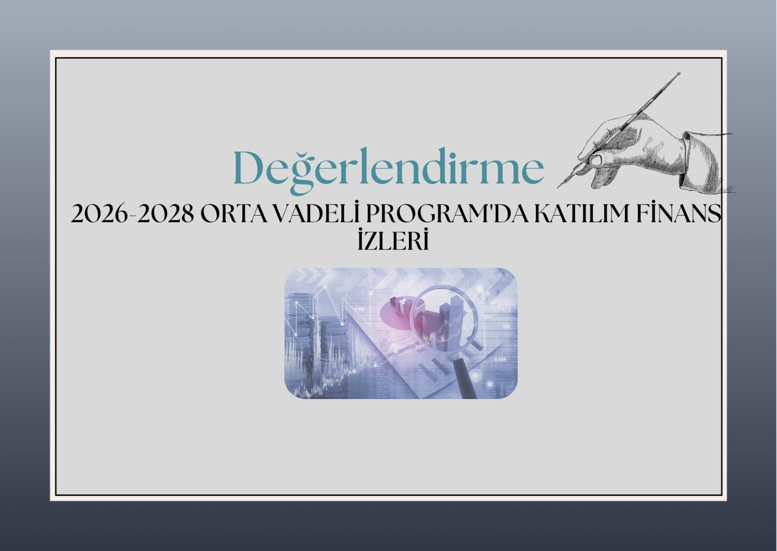  orta vadeli programda katılım finans izleri
